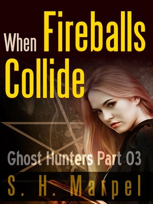 cover image of When Fireballs Collide